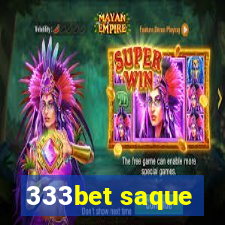 333bet saque